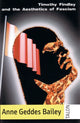 Book cover of: Timothy Findley and the Aesthetics of Fascism. By: Anne Geddes Bailey
