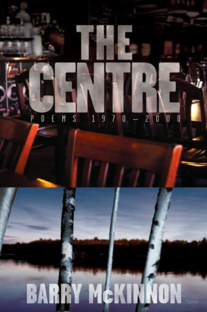 Book cover of: Centre. By: Barry McKinnon