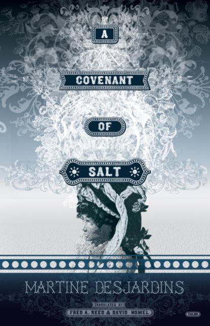Book cover of: Covenant of Salt. By: Martine Desjardins