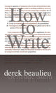 Book cover of: How to Write. By: D. A. Beaulieu