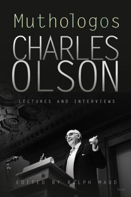 Book cover of: Muthologos. By: Charles Olson