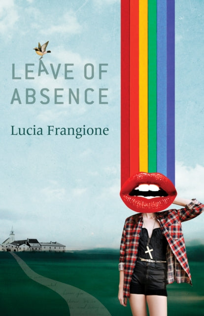 Book cover of: Leave of Absence. By: Lucia Frangione