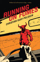 Book cover of: Running on Fumes. By: Christian Guay-Poliquin