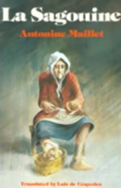 Book cover of: La Sagouine. By: Antonine Maillet