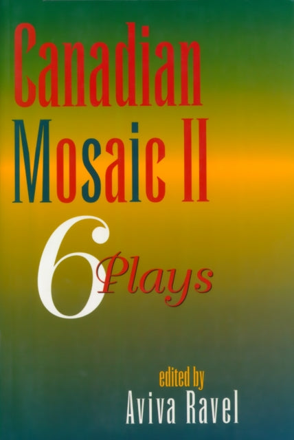 Book cover of: Canadian Mosaic II. By: Aviva Ravel