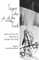 Book cover of: Secret Tales of the Arctic Trails. By: David Skene-Melvin