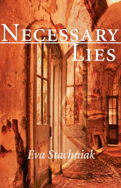 Book cover of: Necessary Lies. By: Eva Stachniak