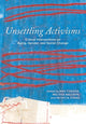 Book cover of: Unsettling Activisms. By: May Chazan
