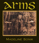 Book cover of: Arms. By: Madeline Sonik