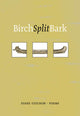 Book cover of: Birch Split Bark. By: Diane Guichon