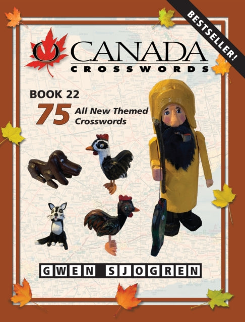 Book cover of: O Canada Crosswords Book 22. By: Gwen Sjogren