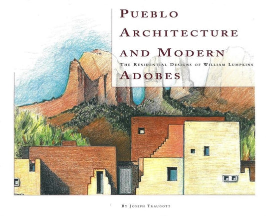 Book cover of: Pueblo Architecture & Modern Adobes