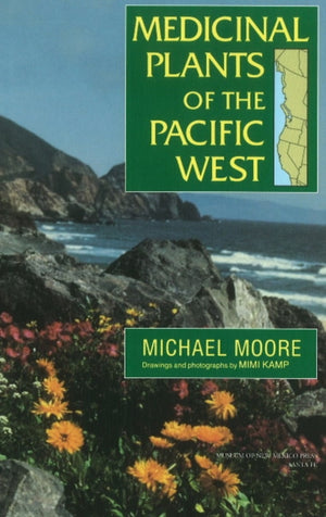 Medicinal Plants Of The Pacific West