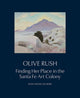 Book cover of: Olive Rush. By: Jann Haynes Gilmore
