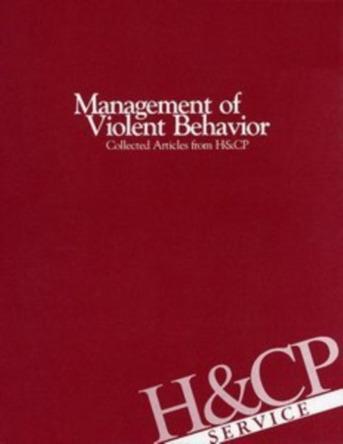 Book cover of: Management of Violent Behavior. By: American Psychiatric Association.