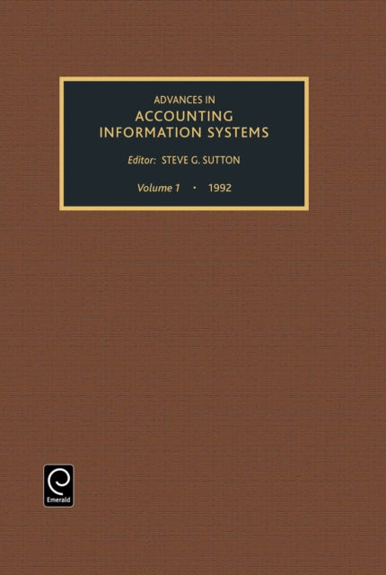 Book cover of: Advances in Accounting Information Systems. By: Steve G. Sutton