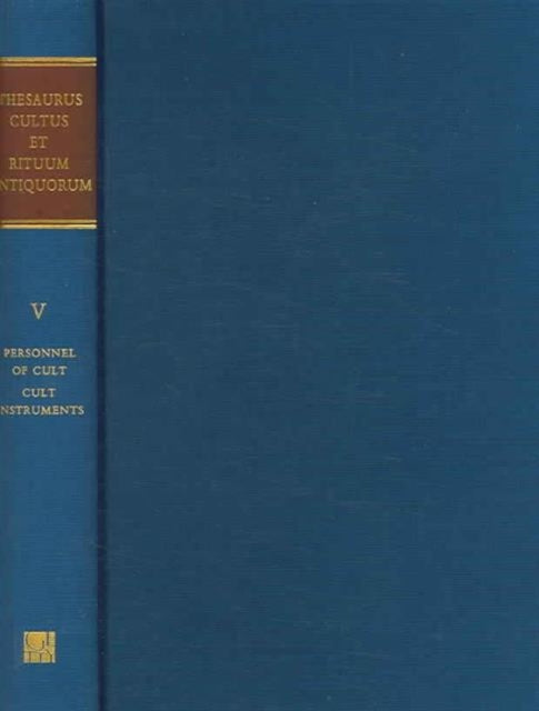 Book cover of: Thesaurus Cultus et Rituum Antiquorum V5. By: Bertrand Jaeger