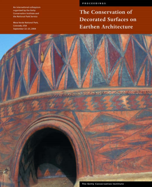 Book cover of: Conservation of Decorated Surfacces on Earthen Architecture