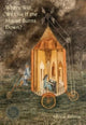 Book cover of: Where Will We Live If the House Burns Down?. By: Allison Blevins