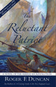 Book cover of: Reluctant Patriot. By: Roger Duncan, Roger F. Duncan