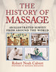 Book cover of: History of Massage. By: Robert Noah Calvert