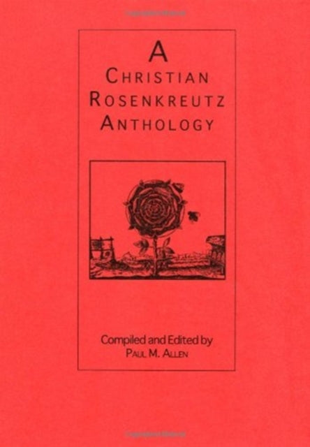 Christian Rosenkreutz Anthology