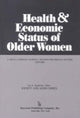 Book cover of: Health and Economic Status of Older Women