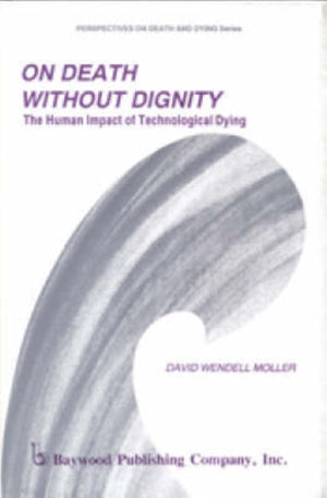 On Death without Dignity