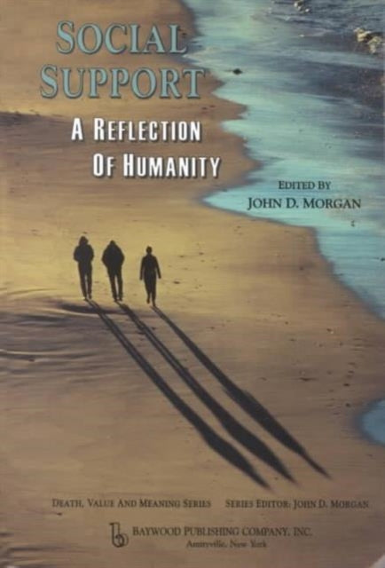 Book cover of: Social Support. By: John D. Morgan
