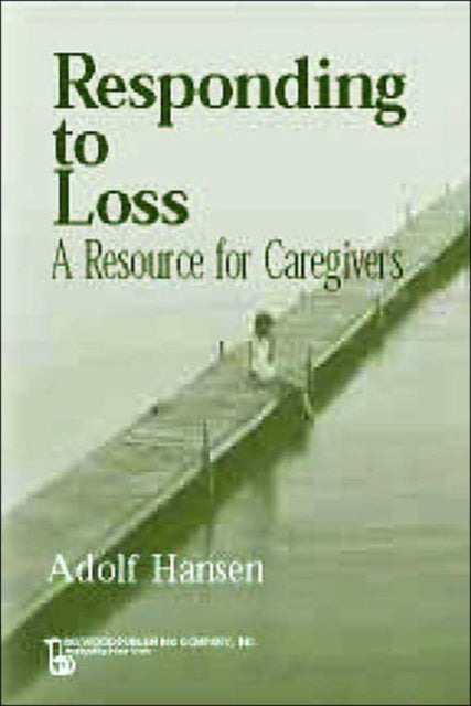 Book cover of: Responding to Loss. By: Adolf Hansen
