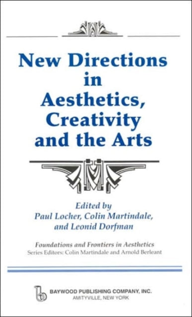 Book cover of: New Directions in Aesthetics, Creativity and the Arts