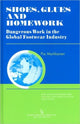 Book cover of: Shoes, Glues and Homework. By: Pia Markkanen