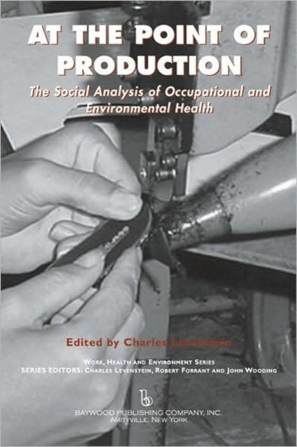 Book cover of: At the Point of Production