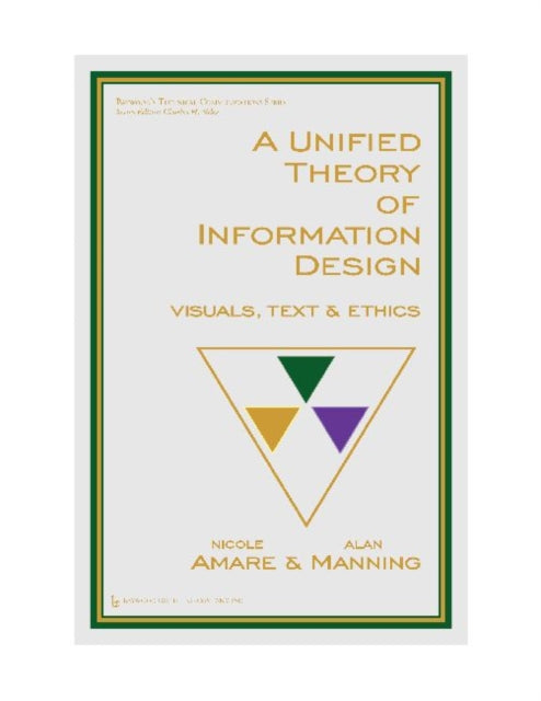Book cover of: Unified Theory of Information Design. By: Nicole Amare