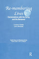 Book cover of: Remembering Lives. By: Lorraine Hedtke