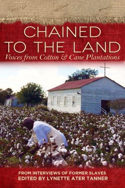 Book cover of: Chained to the Land