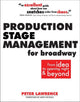 Book cover of: Production Stage Management for Broadway. By: Peter Lawrence