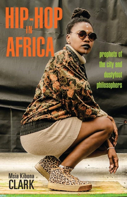Book cover of: Hip-Hop in Africa. By: Msia Kibona Clark