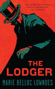 Book cover of: Lodger. By: Marie Belloc Lowndes
