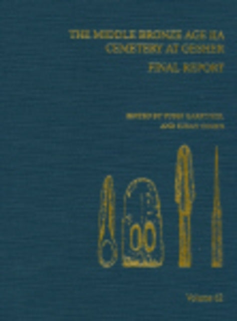 Book cover of: Middle Bronze Age IIA Cemetery at Gesher