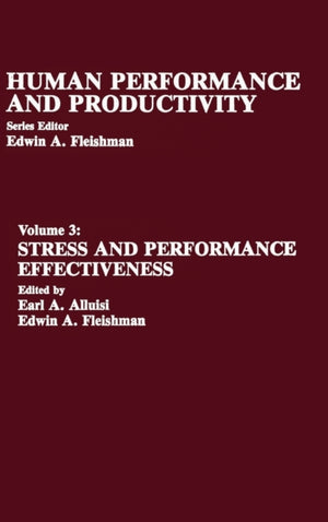 Stress and Performance Effectiveness
