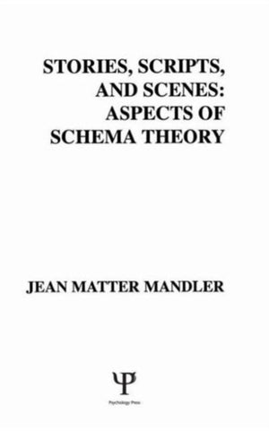 Stories, Scripts, and Scenes