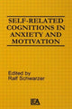 Book cover of: Self-related Cognitions in Anxiety and Motivation