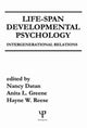 Book cover of: Life-span Developmental Psychology