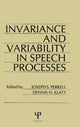 Book cover of: invariance and Variability in Speech Processes