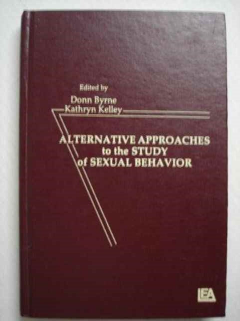 Book cover of: Alternative Approachies To the Study of Sexual Behavior