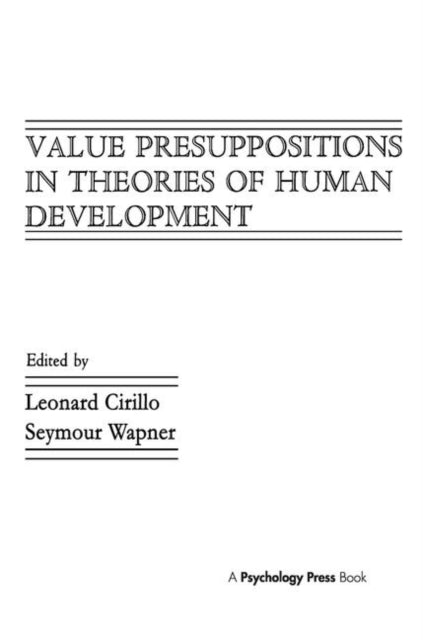 Book cover of: Value Presuppositions in Theories of Human Development