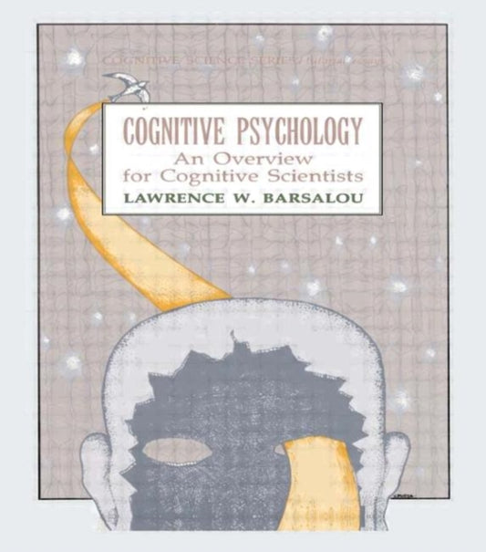 Book cover of: Cognitive Psychology