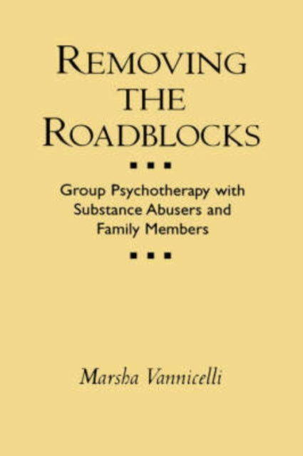 Book cover of: Removing the Roadblocks