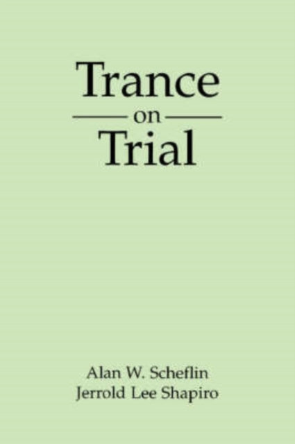 Book cover of: Trance on Trial
